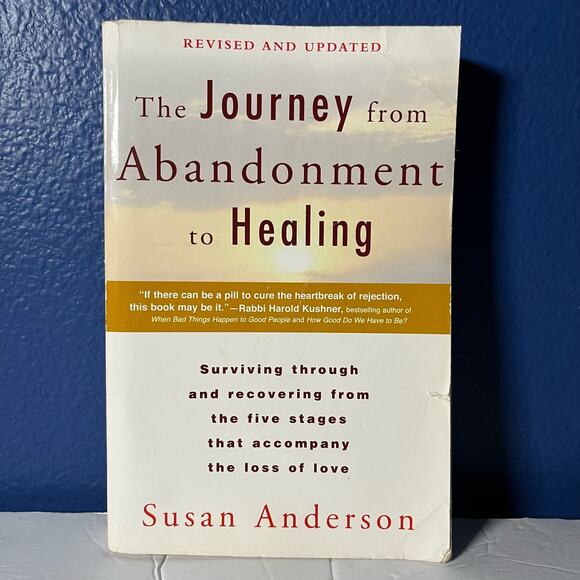 The Journey from Abandonment to Healing: Revised and Updated - Picture 1 of 7